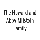 The Howard and Abby Milstein Family